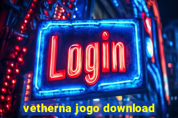 vetherna jogo download